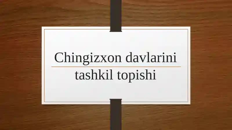 Chingizxon davlarini tashkil topishi