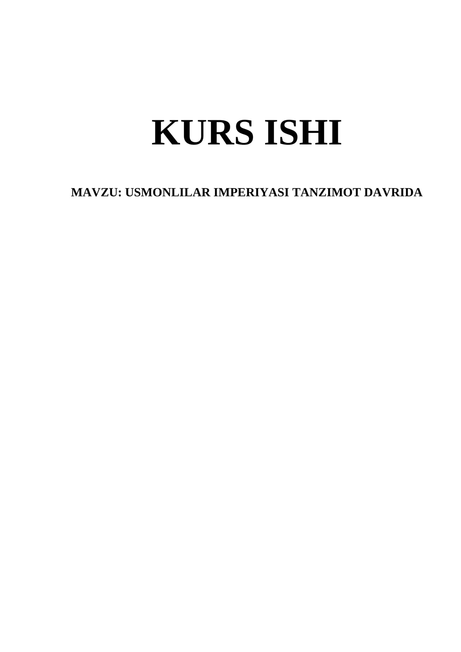 USMONLILAR IMPERIYASI TANZIMOT DAVRIDA