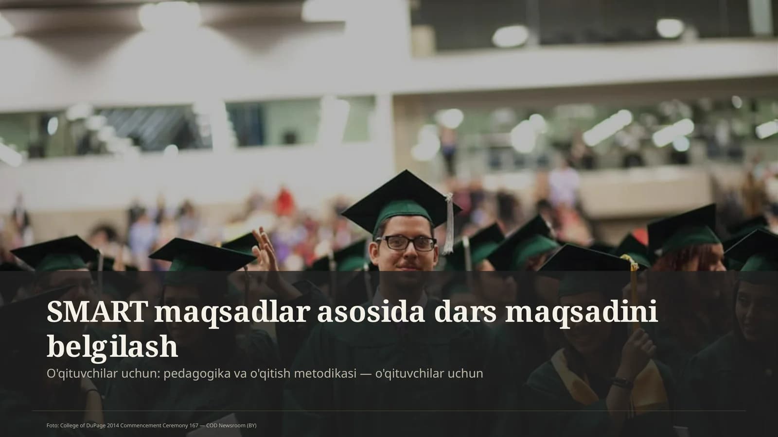 Dars maqsadi va kutilayotgan natijalar