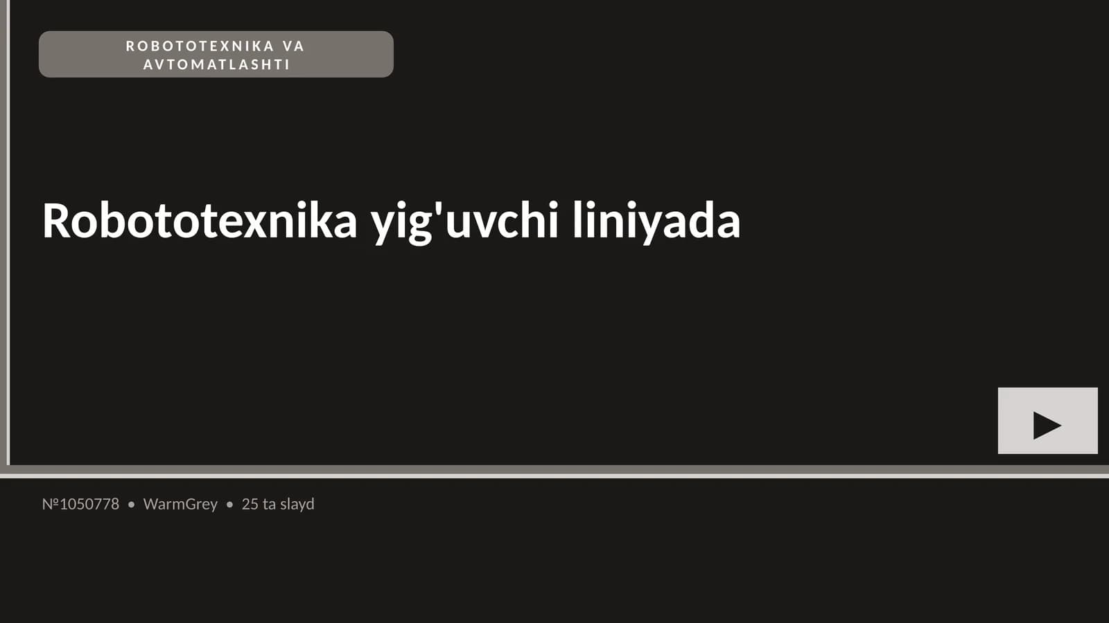 ROBOTOTEXNIKA VA AVTOMATLASHTI