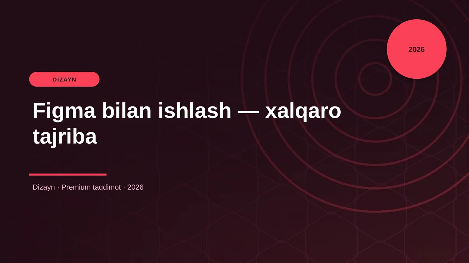 Figma bilan ishlash — xalqaro tajriba