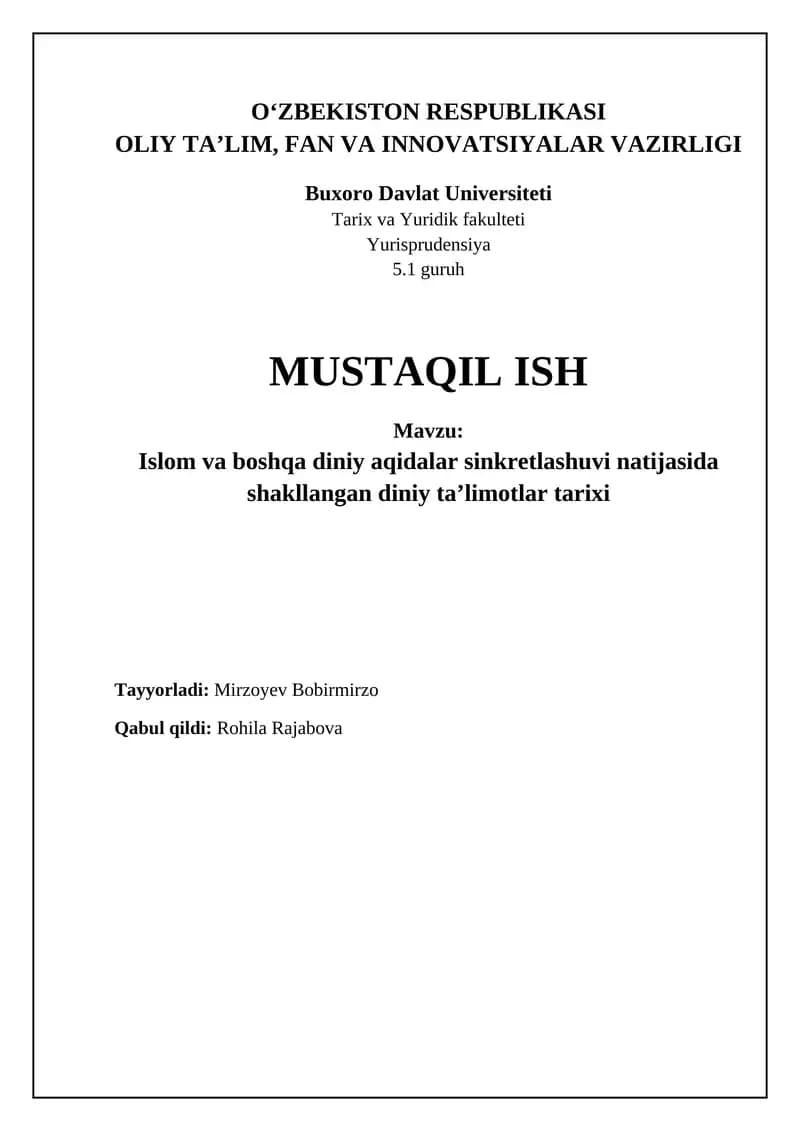 Islom va boshqa diniy aqidalar sinkretlashuvi natijasida shakllangan diniy ta’limotlar tarixi