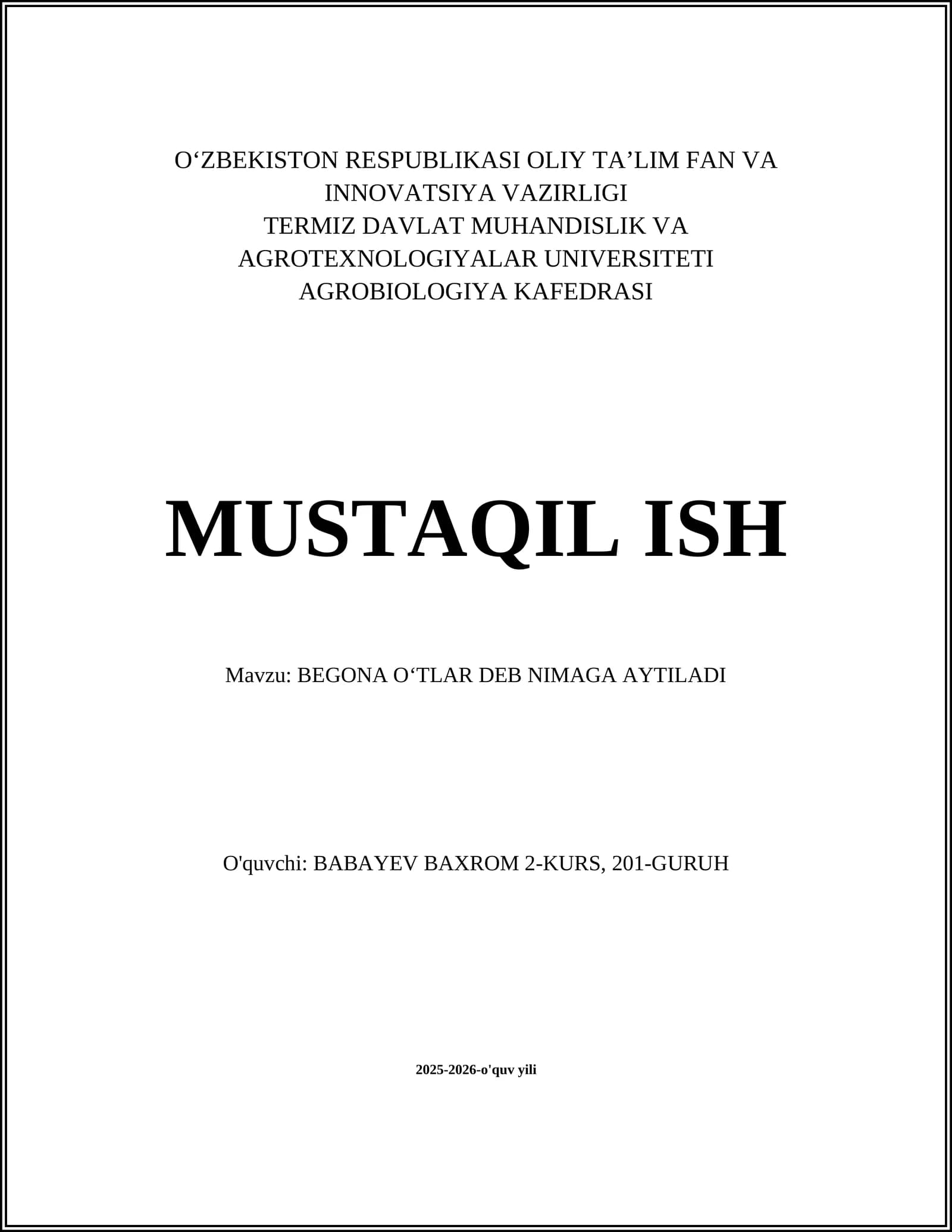 BEGONA OʻTLAR DEB NIMAGA AYTILADI