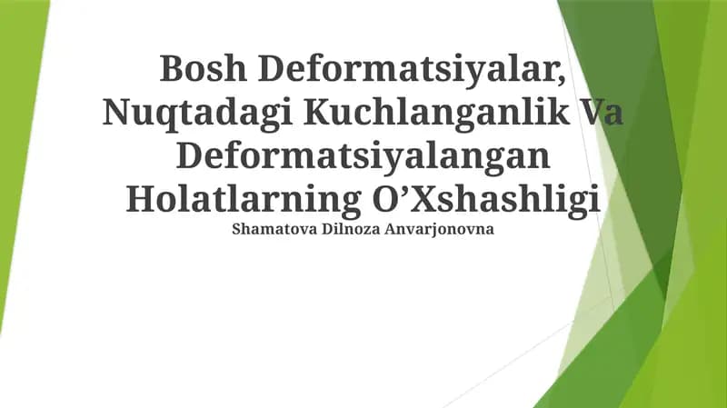 Nuqtadagi Kuchlanganlik Va Deformatsiyalangan Holatlarning OʼXshashligi