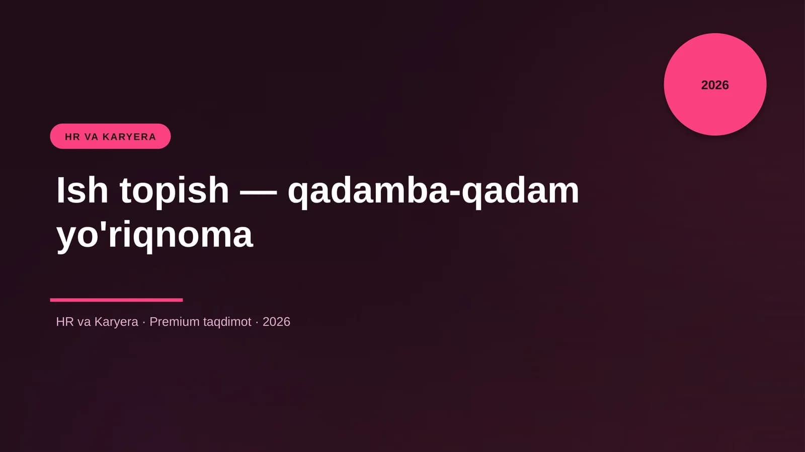 Ish topish — qadamba-qadam yo'riqnoma