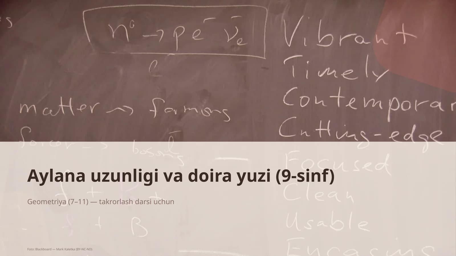 Aylana uzunligi va doira yuzi (9-sinf)