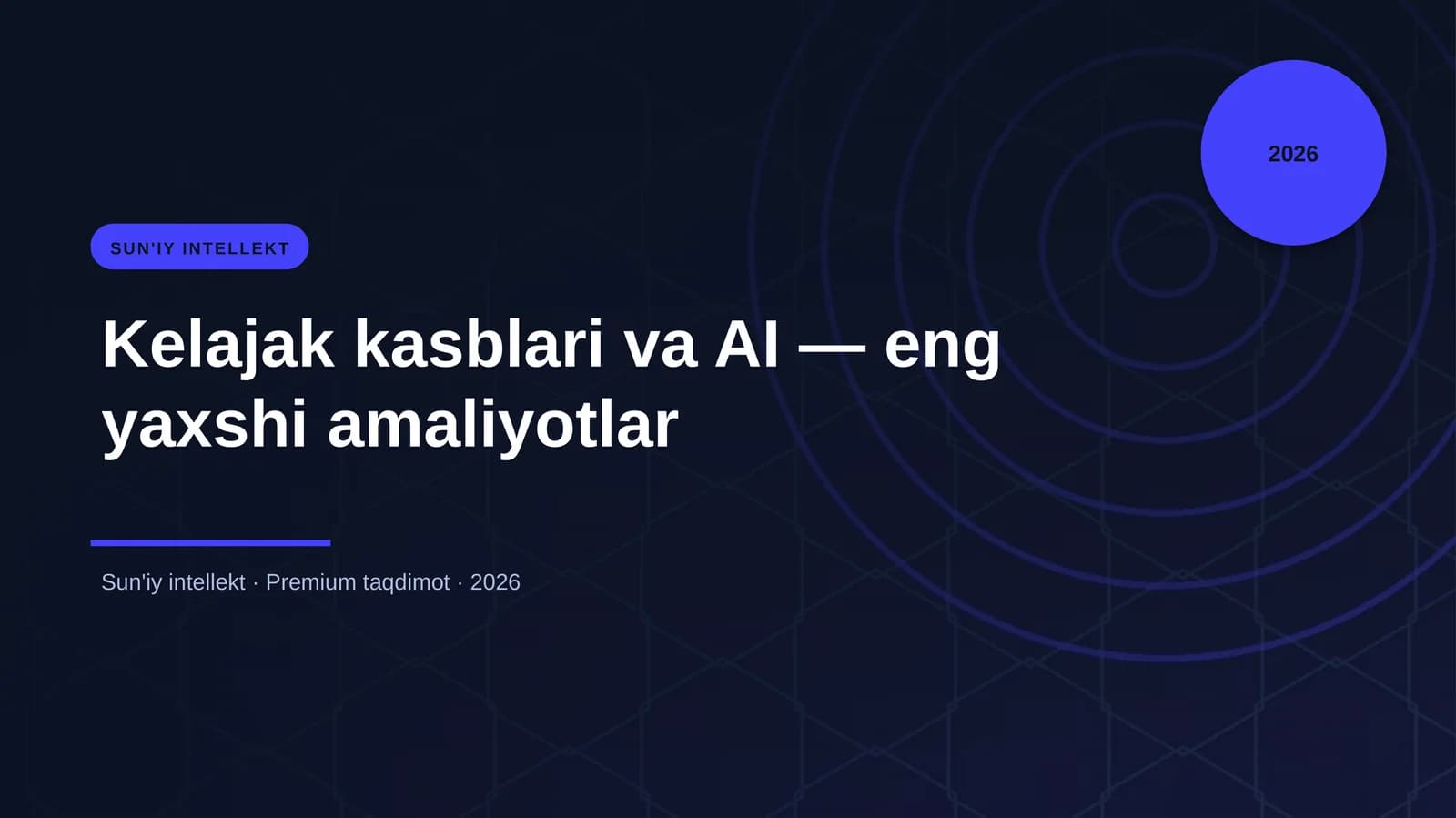 Kelajak kasblari va AI — eng yaxshi amaliyotlar