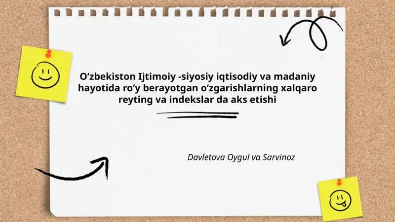Oʻzbekiston Ijtimoiy -siyosiy iqtisodiy va madaniy hayotida roʻy berayotgan oʻzgarishlarning xalqaro reyting va indekslar da aks etishi