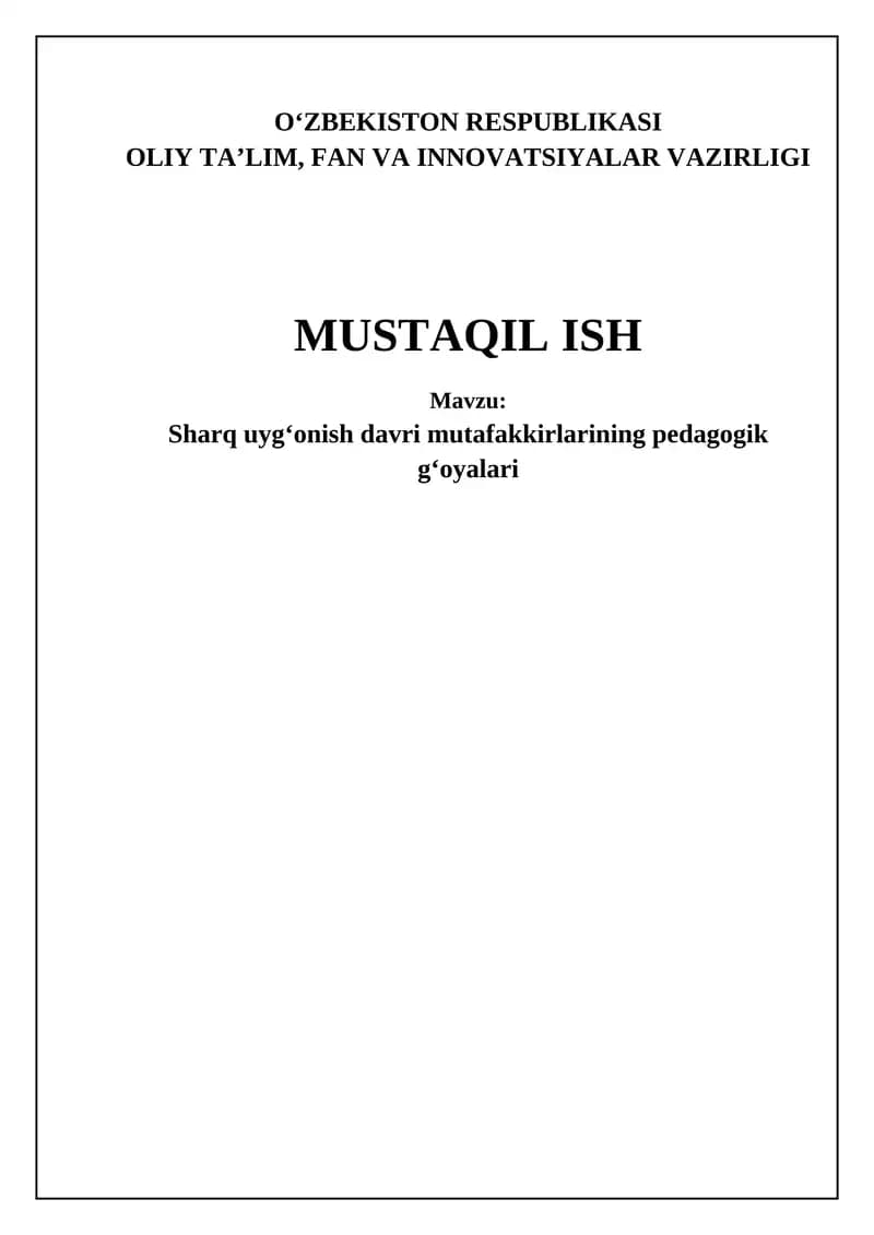 Sharq Uyg'onish davri mutafakkirlarining pedagogik gʻoyalari