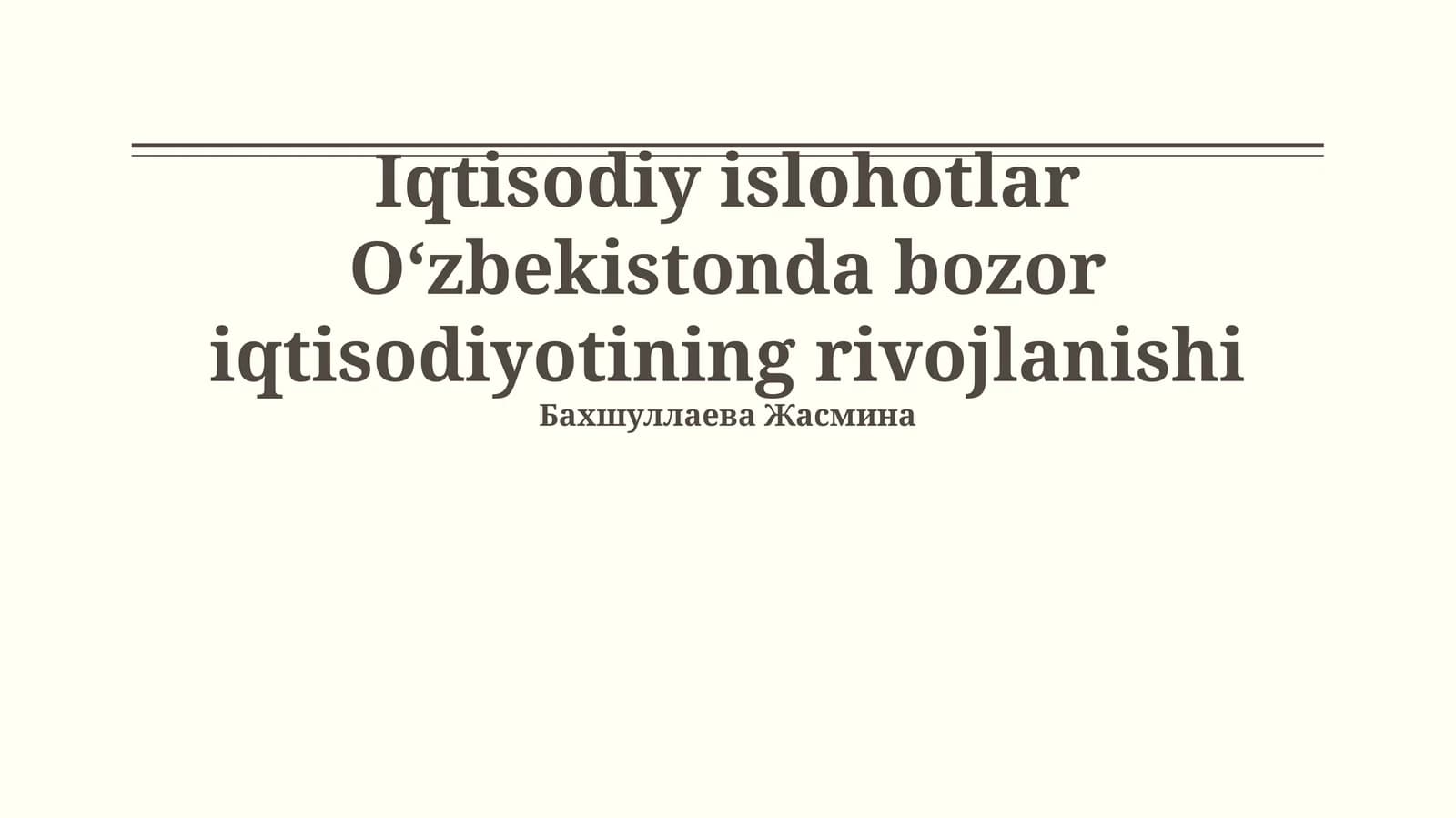 Iqtisodiy islohotlar O‘zbekistonda bozor iqtisodiyotining rivojlanishi