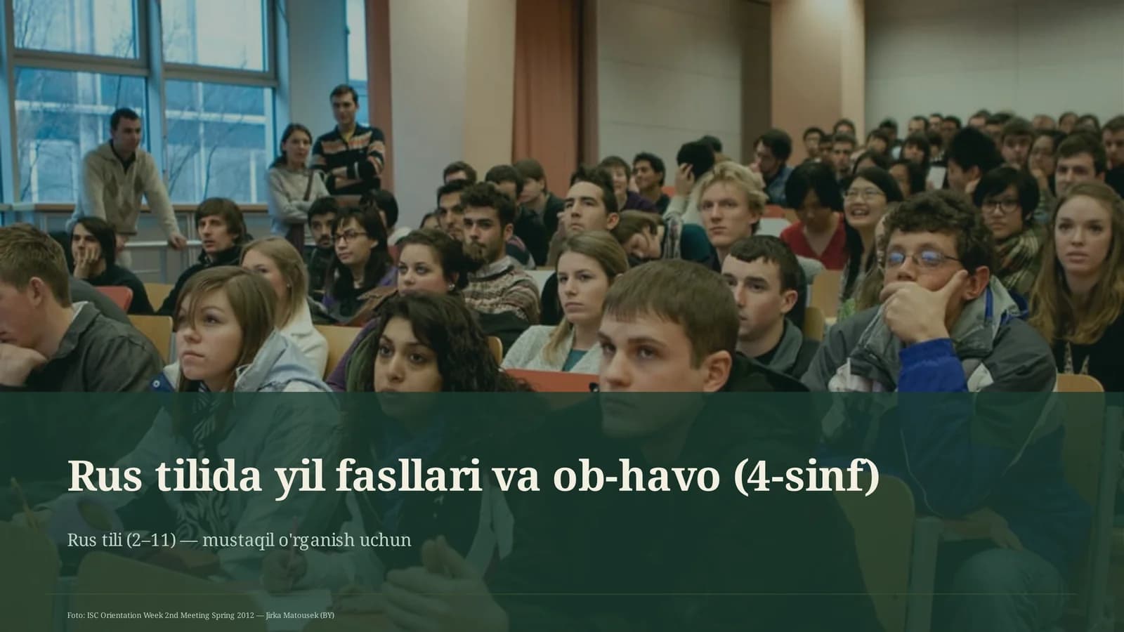 Rus tilida yil fasllari va ob-havo (4-sinf)