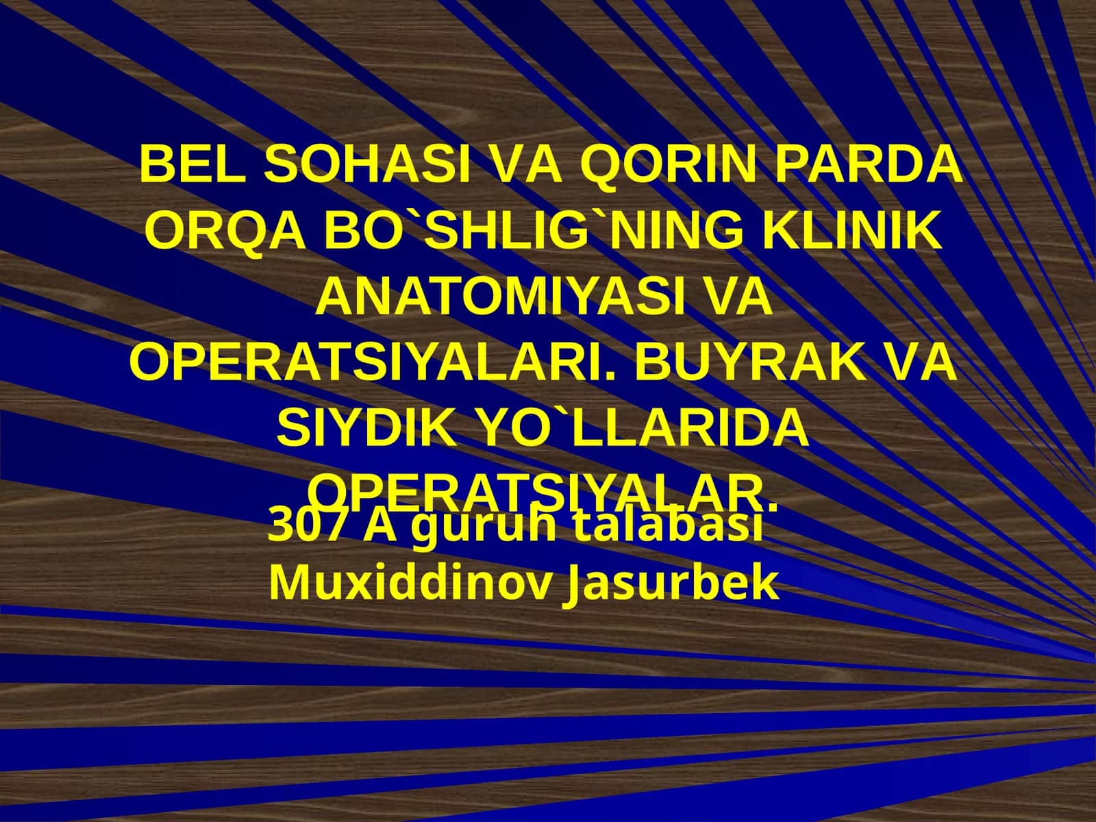 Bel sohasining topografik anatomiyasi va xirurgik operatsiyalari