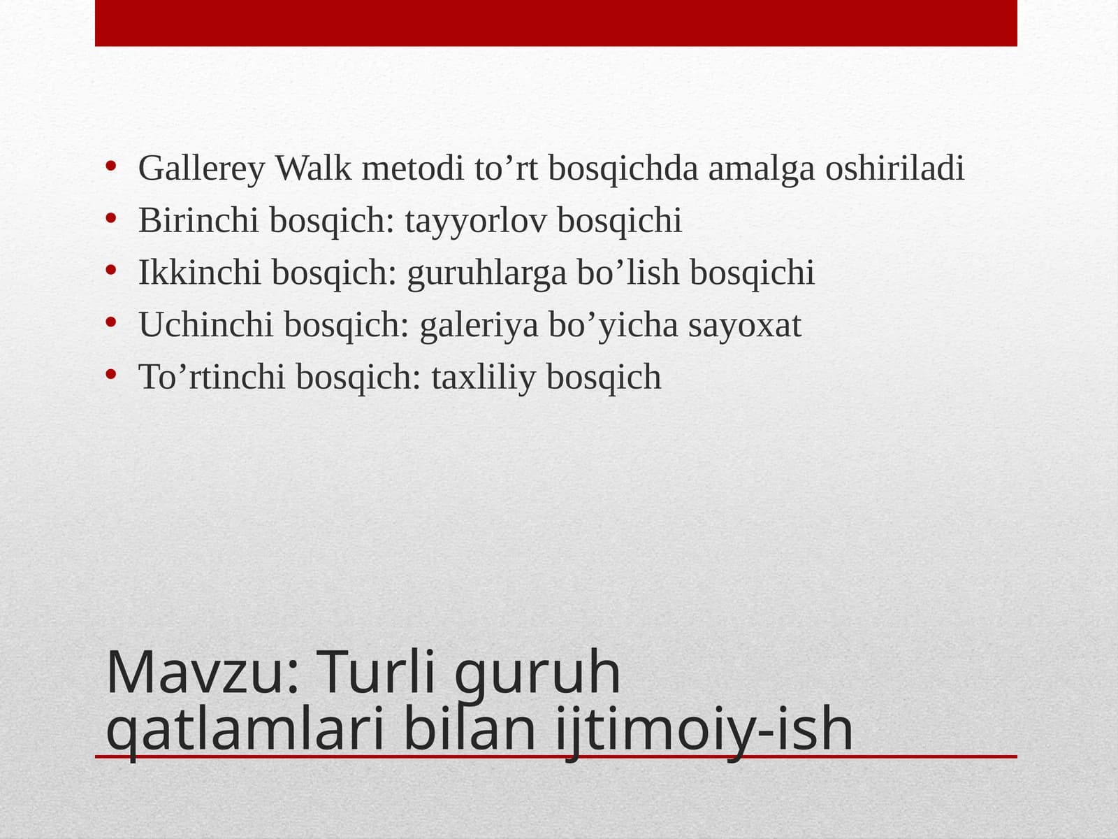 Gallerey Walk metodi