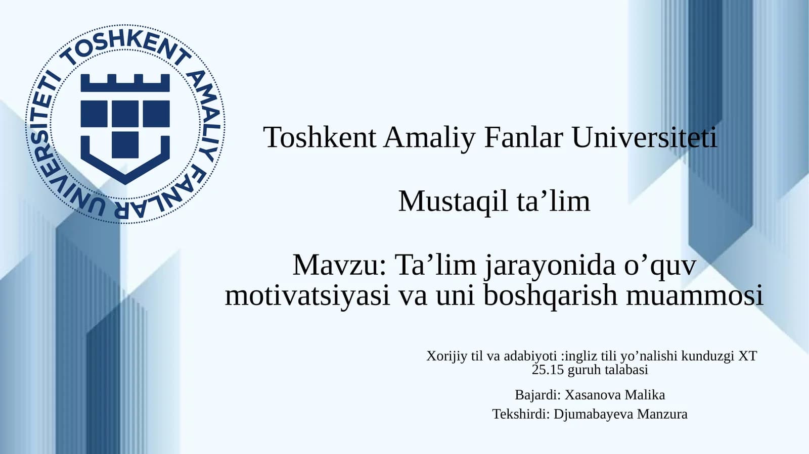 Ta’lim jarayonida o’quv motivatsiyasi va uni boshqarish muammosi