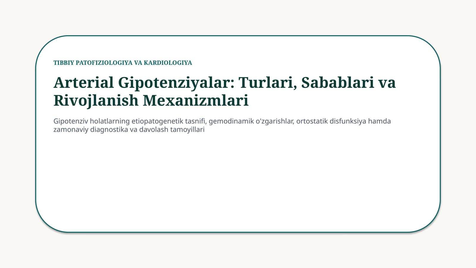 Arterial gipotenziya: turlari, sabablari va patogenezi — 15 slayd