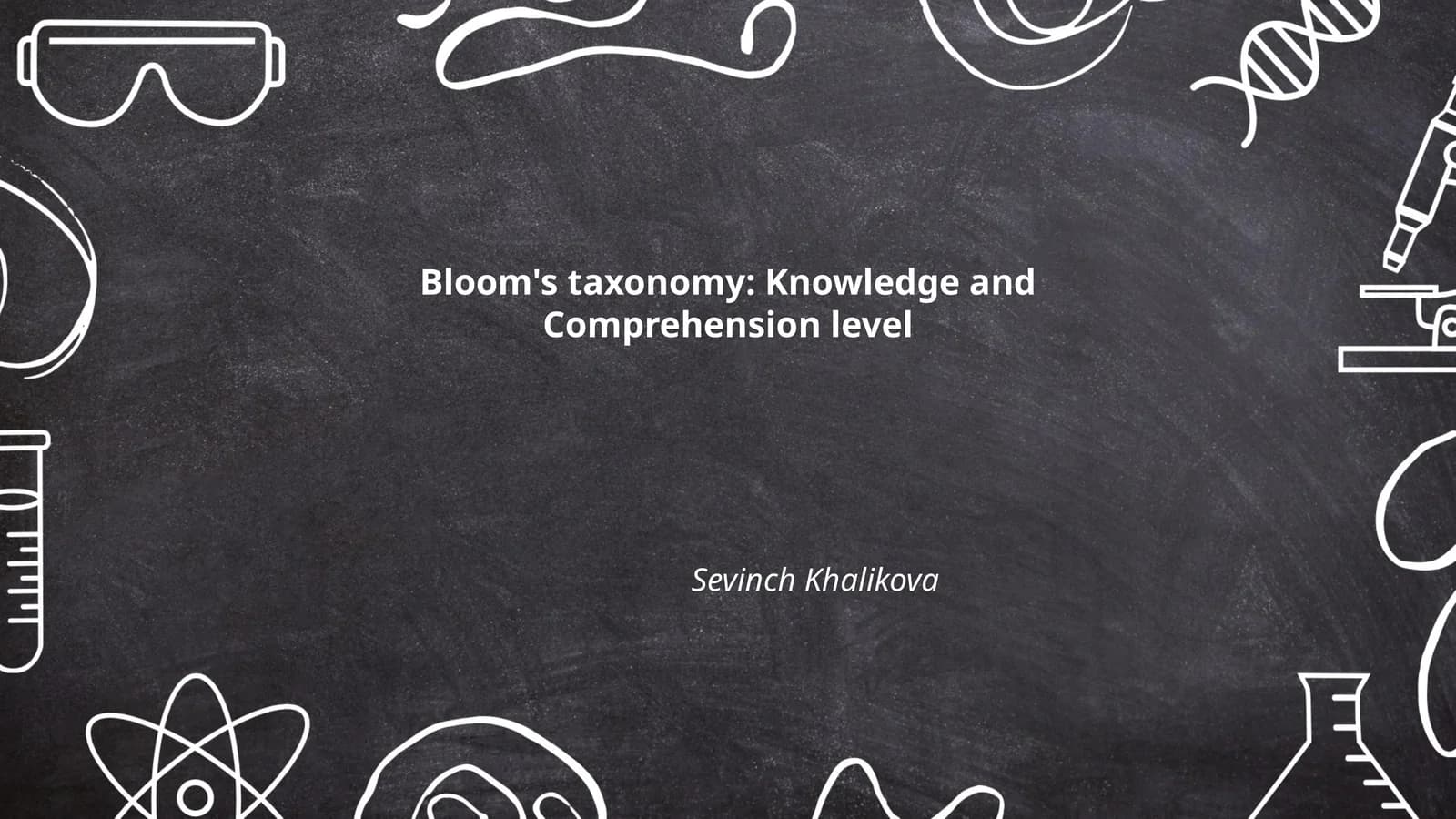 Bloom's taxonomy: Knowledge and Comprehension level