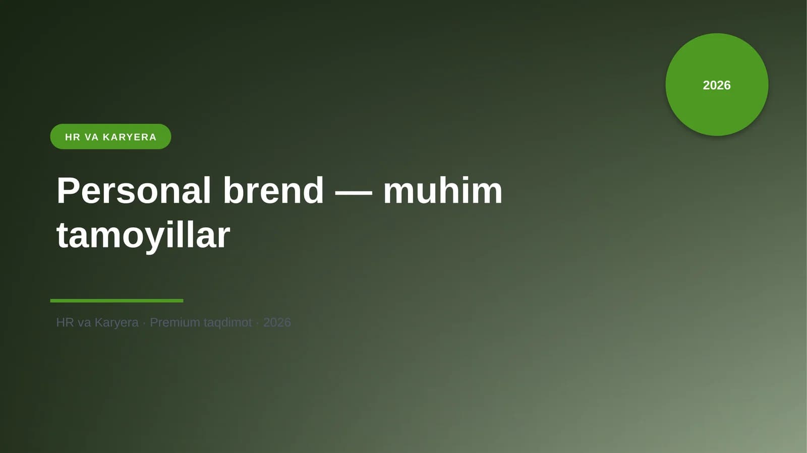 Personal brend — muhim tamoyillar