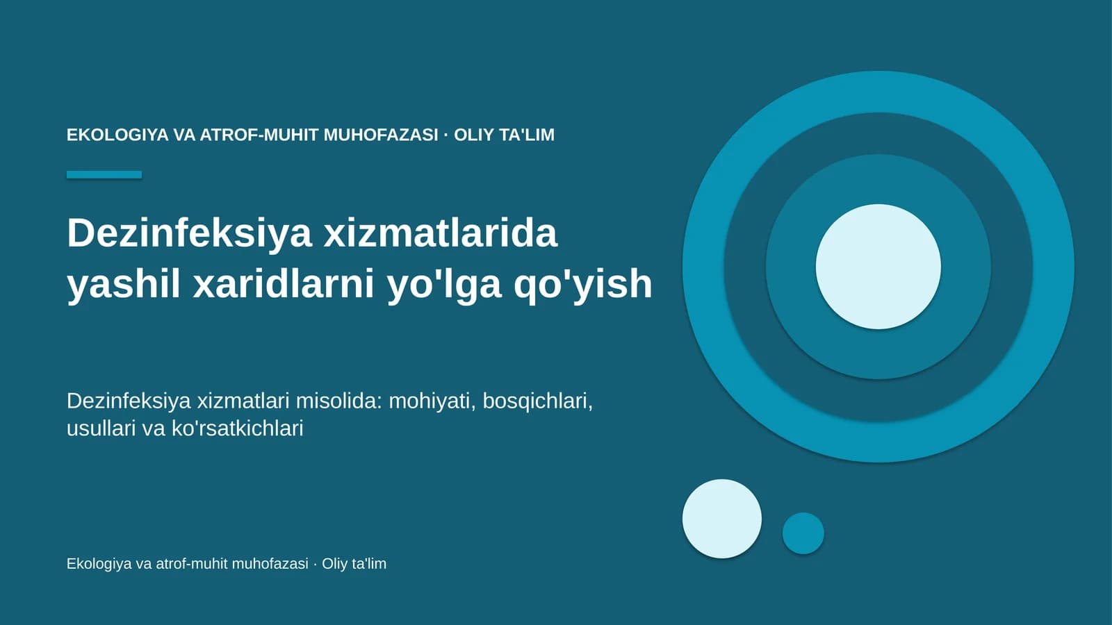 Ekologiya va atrof-muhit muhofazasi · Oliy ta'lim