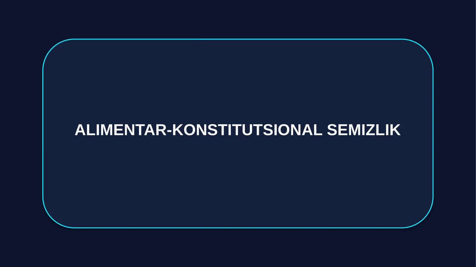 ALIMENTAR-KONSTITUTSIONAL SEMIZLIK