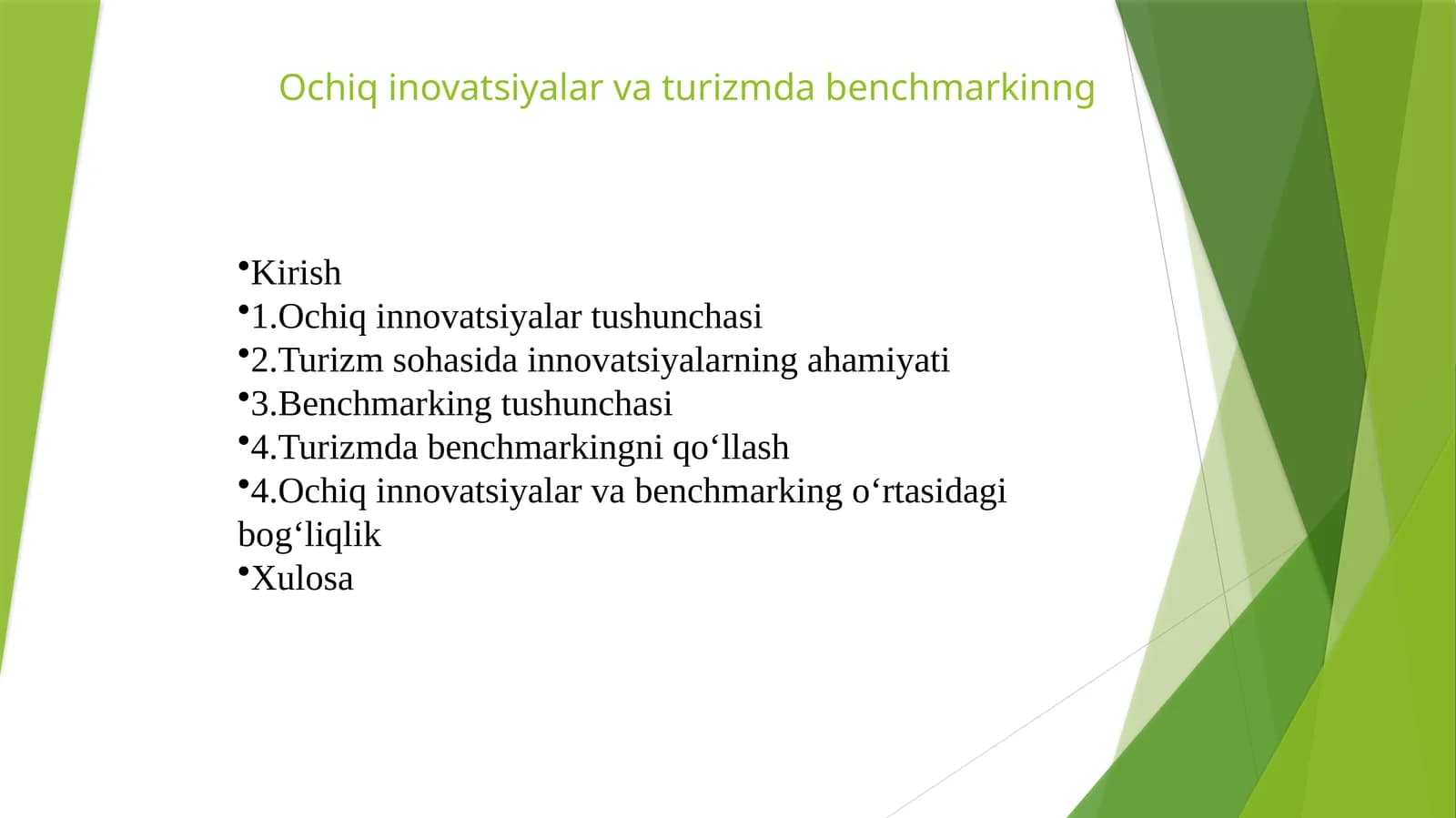 Ochiq inovatsiyalar va turizmda benchmarkinng