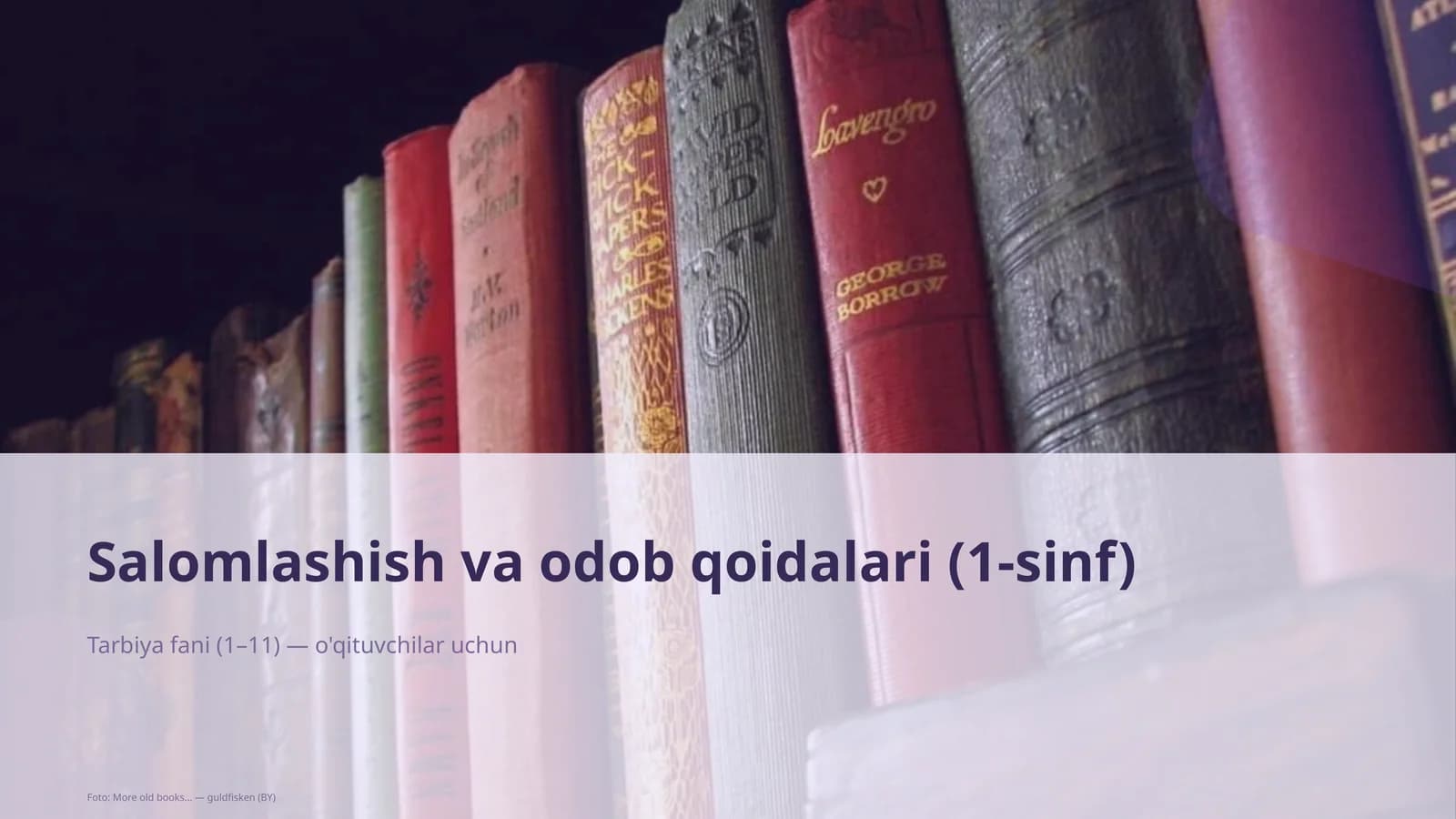 Salomlashish va odob qoidalari (1-sinf)