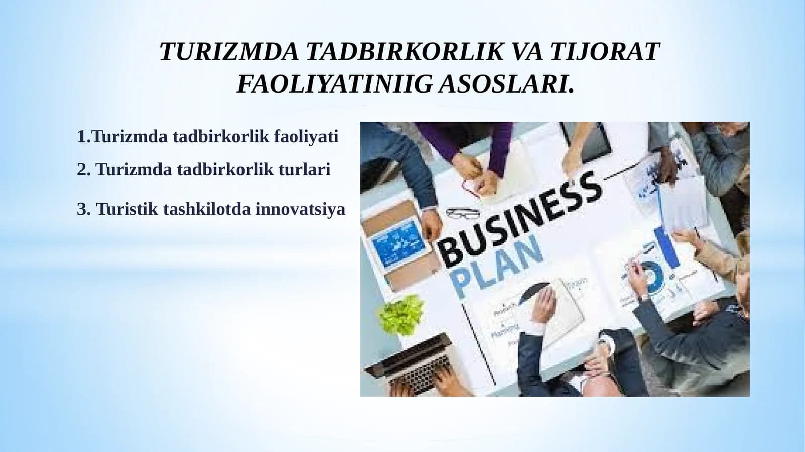 Turizmda Tadbirkorlik va Tijorat Faoliyatiniig Asoslari
