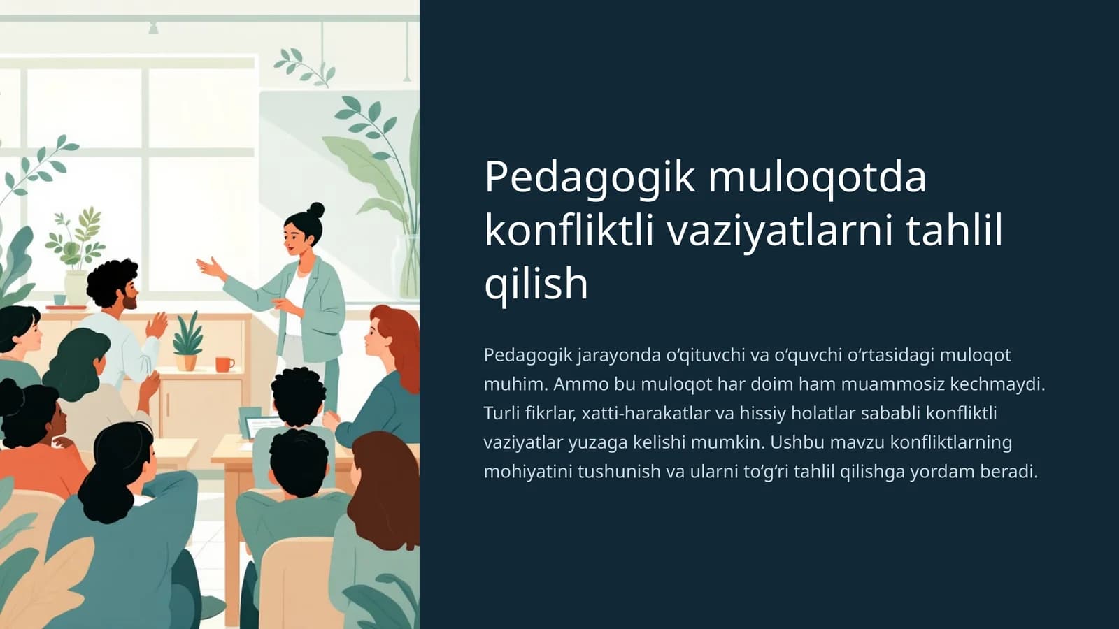 Pedagogik muloqotda konfliktli vaziyatlarni tahlil qilish