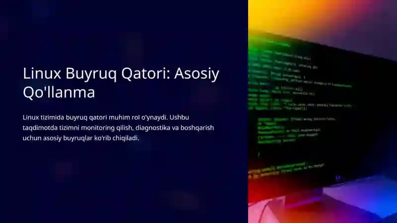 Linux Buyruq Qatori: Asosiy Qo'llanma