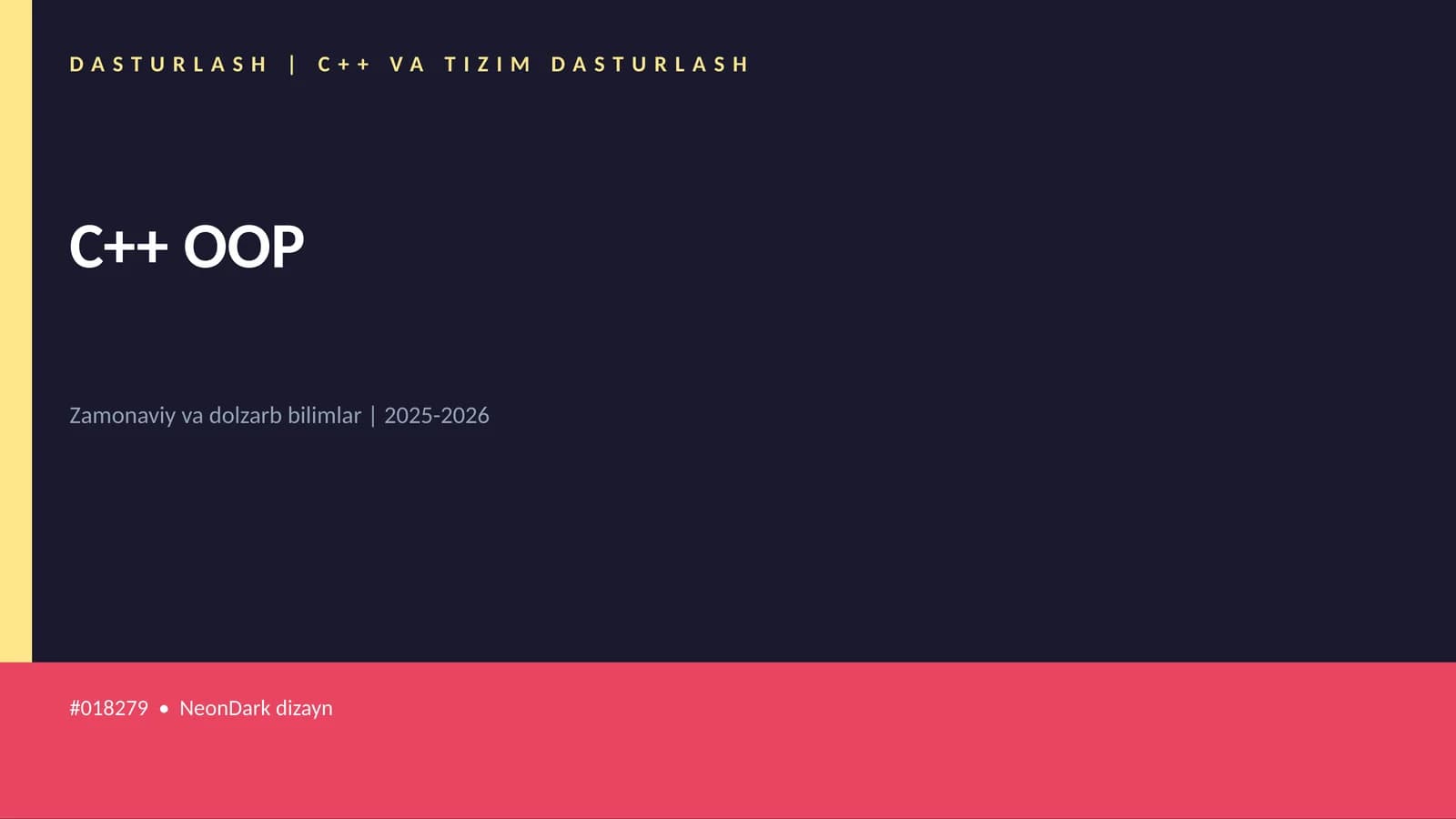 C++ VA TIZIM DASTURLASH
