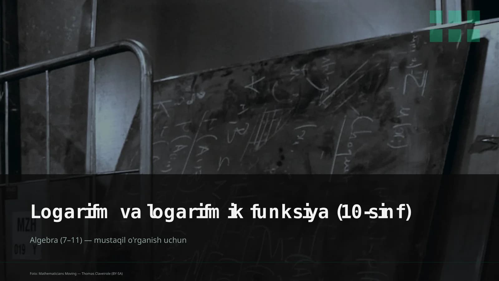 Logarifm va logarifmik funksiya (10-sinf)