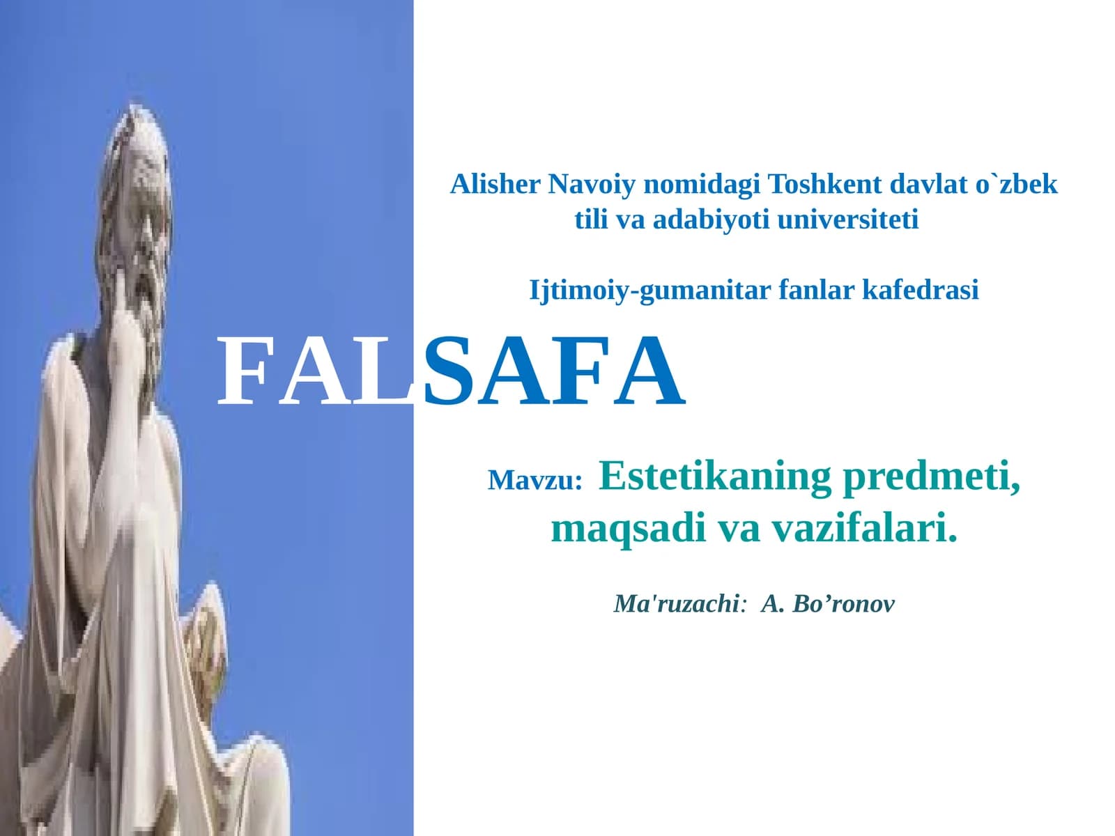 Estetikaning predmeti, maqsadi va vazifalari