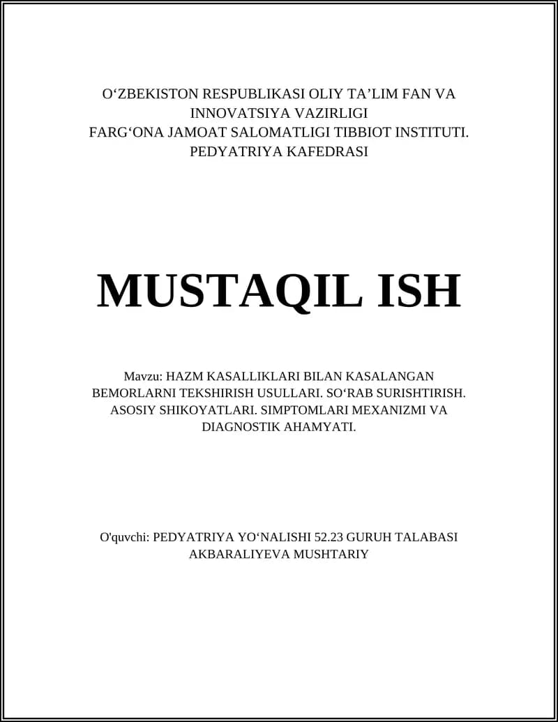 HAZM KASALLIKLARI BILAN KASALANGAN BEMORLARNI TEKSHIRISH USULLARI
