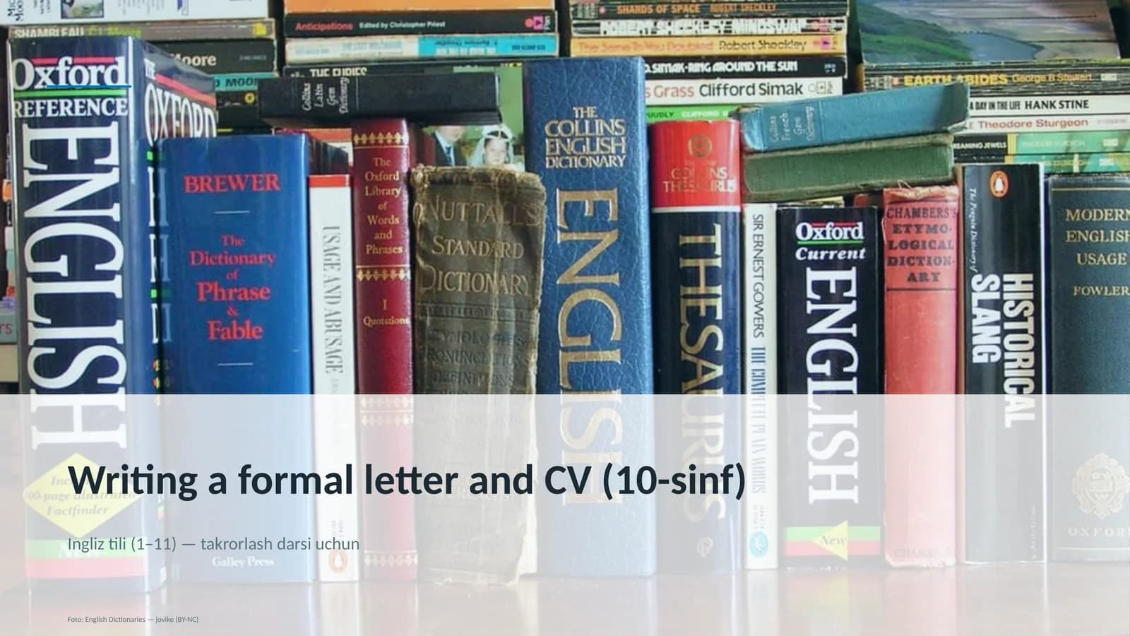 Writing a formal letter and CV (10-sinf)