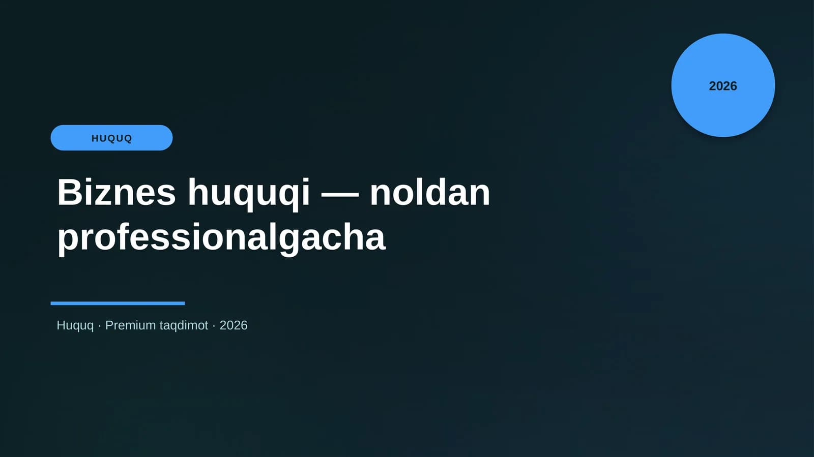 Biznes huquqi — noldan professionalgacha