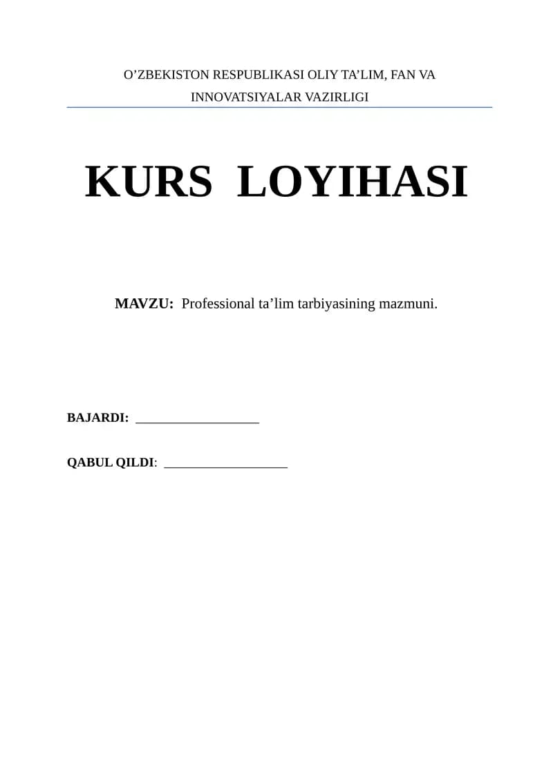 Professional ta’lim tarbiyasining mazmuni