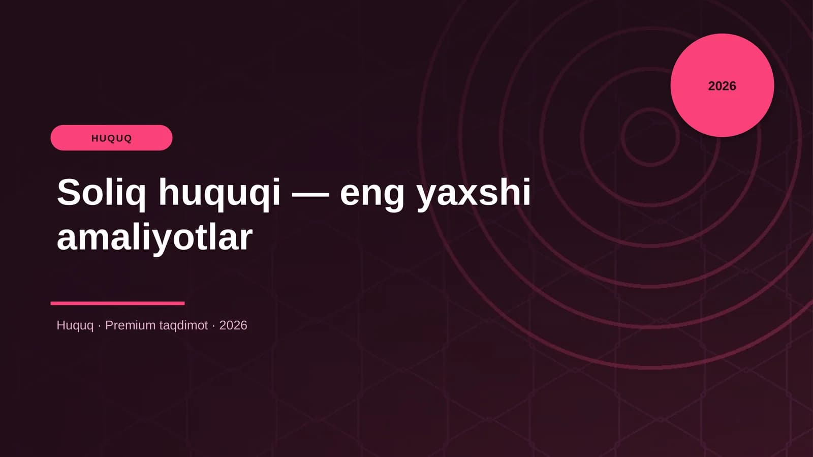 Soliq huquqi — eng yaxshi amaliyotlar