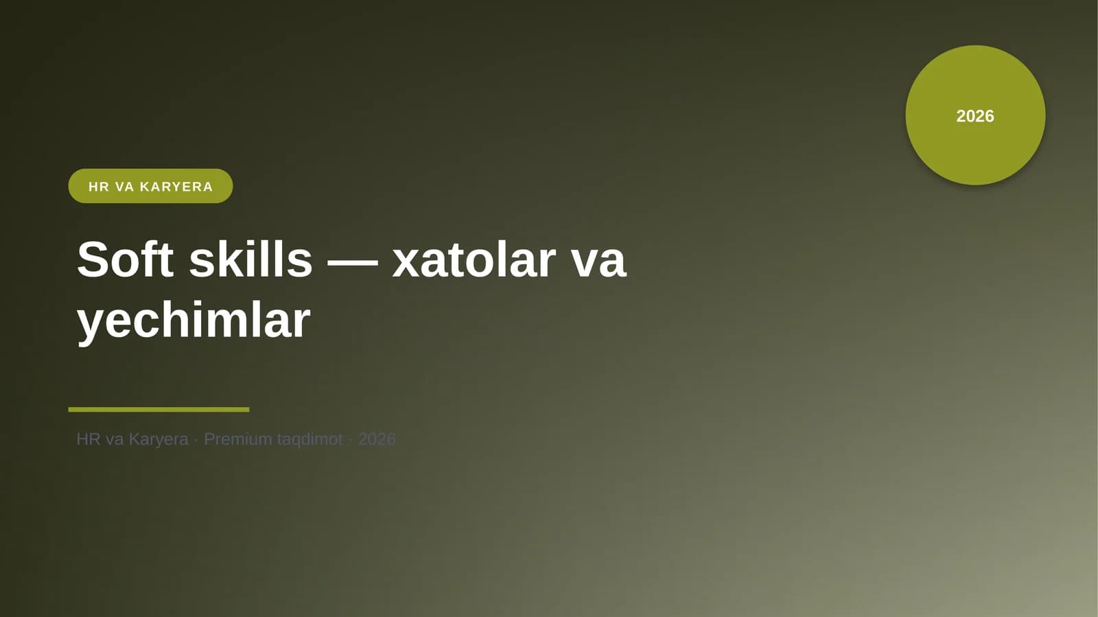 Soft skills — xatolar va yechimlar