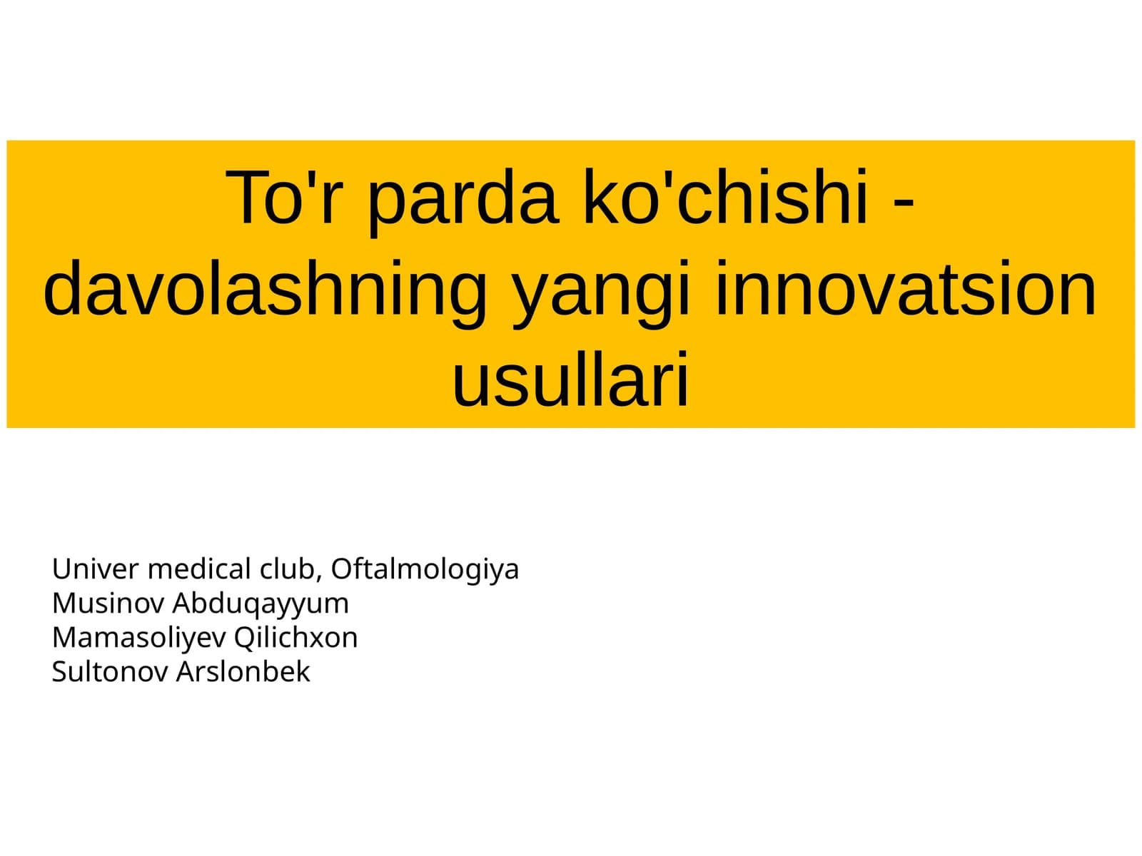 To'rpardako'chishi-davolashningyangiinnovatsionusullari