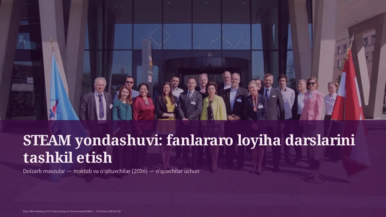 STEAM yondashuvi: fanlararo loyiha darslarini tashkil etish