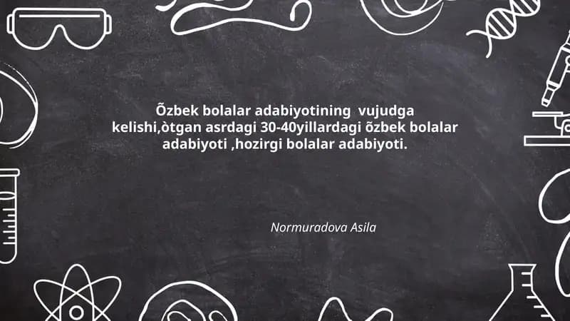 Õzbek bolalar adabiyotining vujudga kelishining tarixiy ildizlari