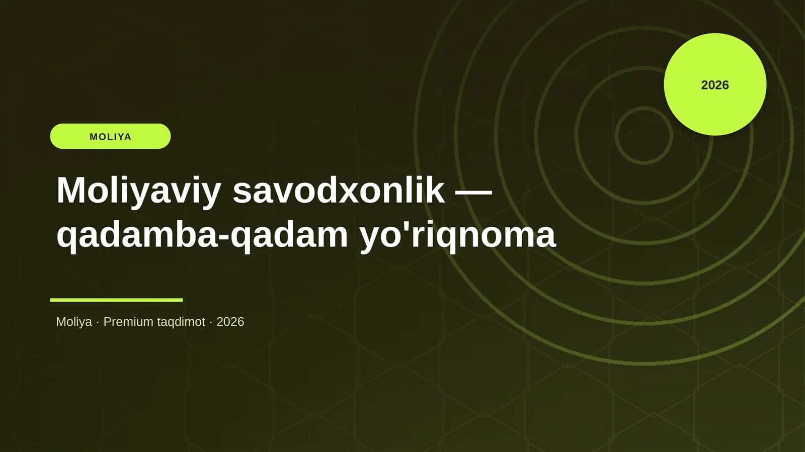 Moliyaviy savodxonlik — qadamba-qadam yo'riqnoma