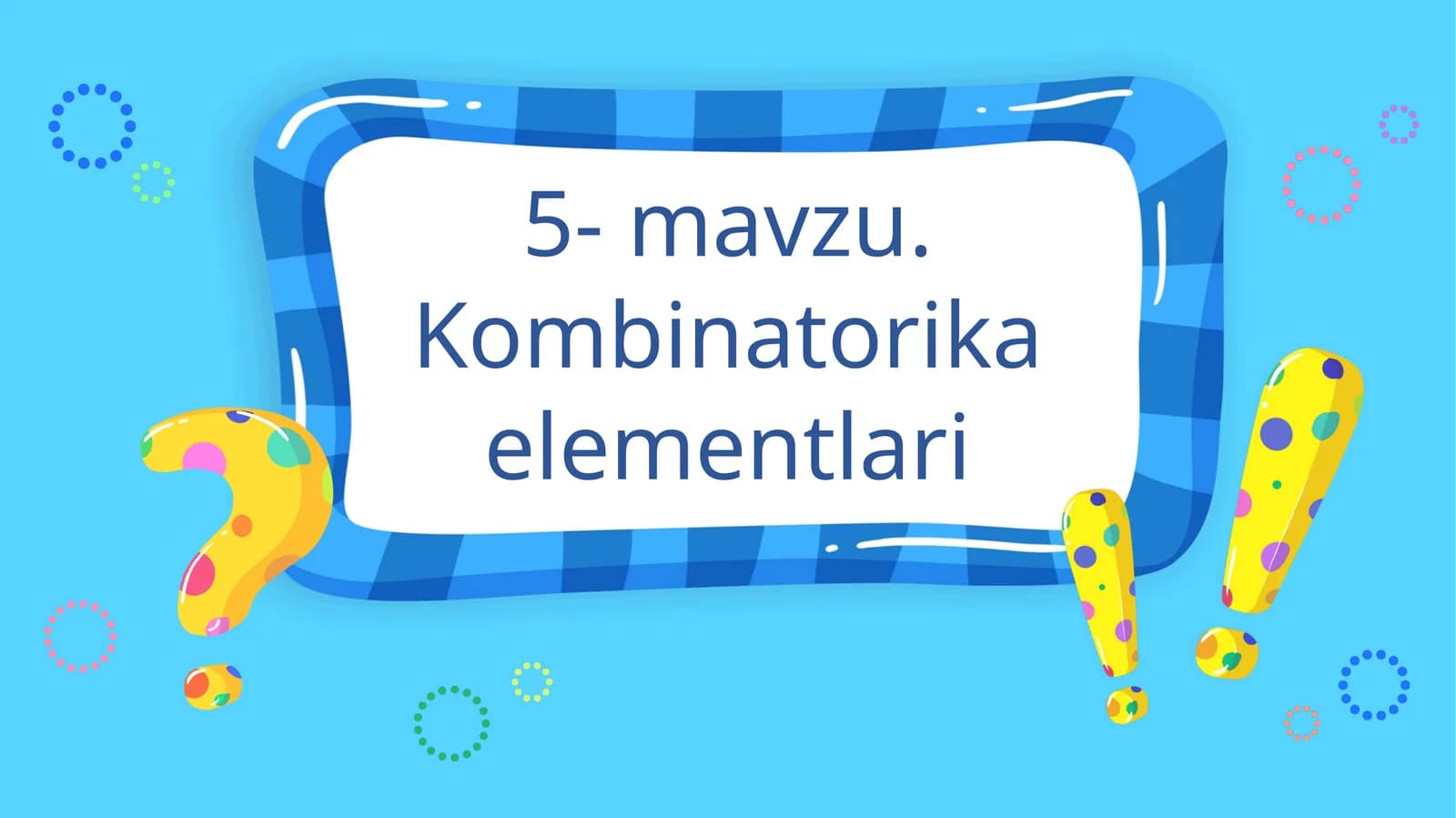Kombinatorika elementlari