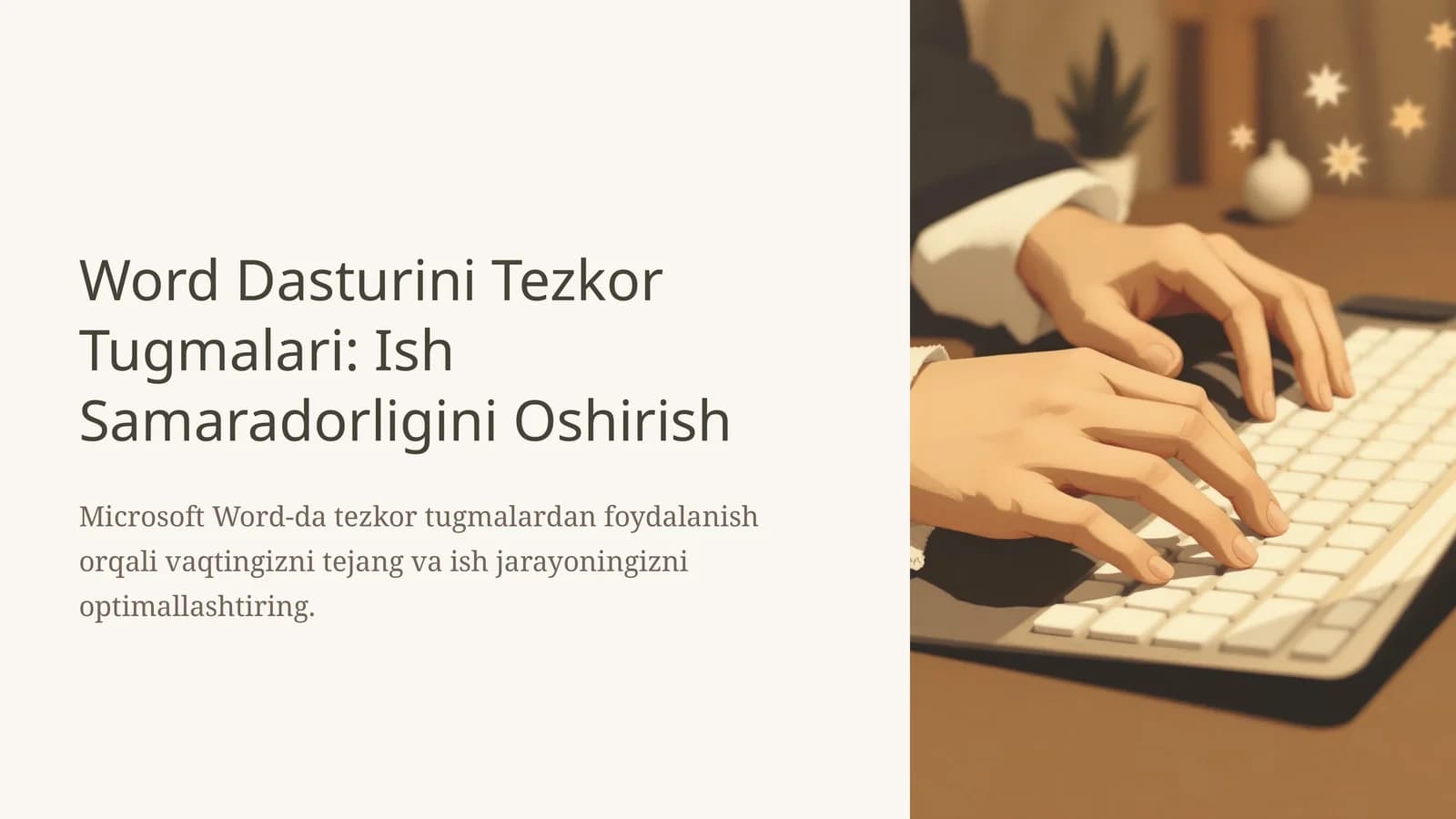 Word Dasturini Tezkor Tugmalari: Ish Samaradorligini Oshirish