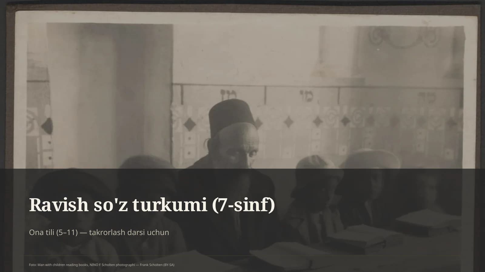 Ravish so'z turkumi (7-sinf)