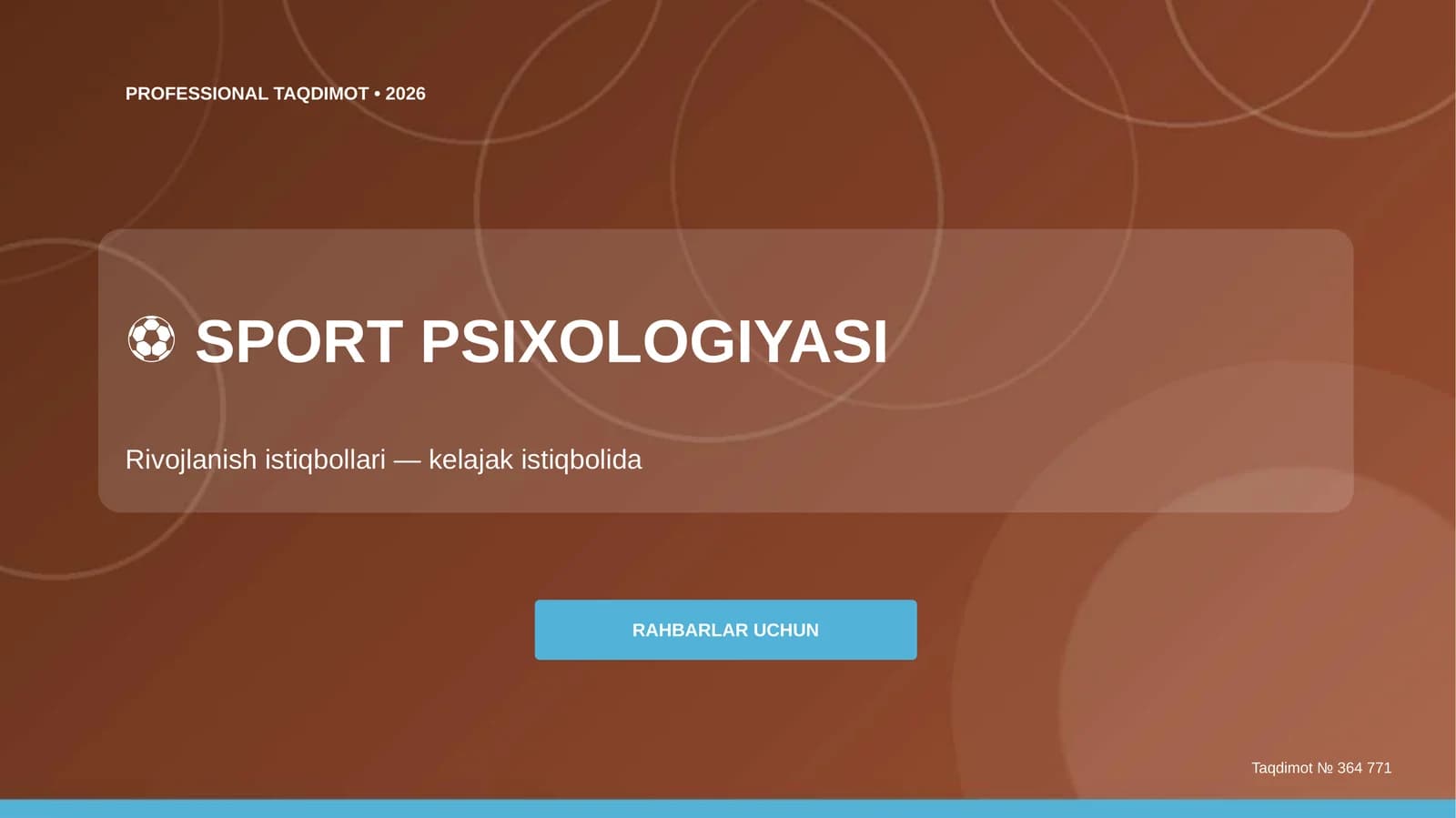 Sport psixologiyasi: rivojlanish istiqbollari (kelajak istiqbolida) [rahbarlar uchun]