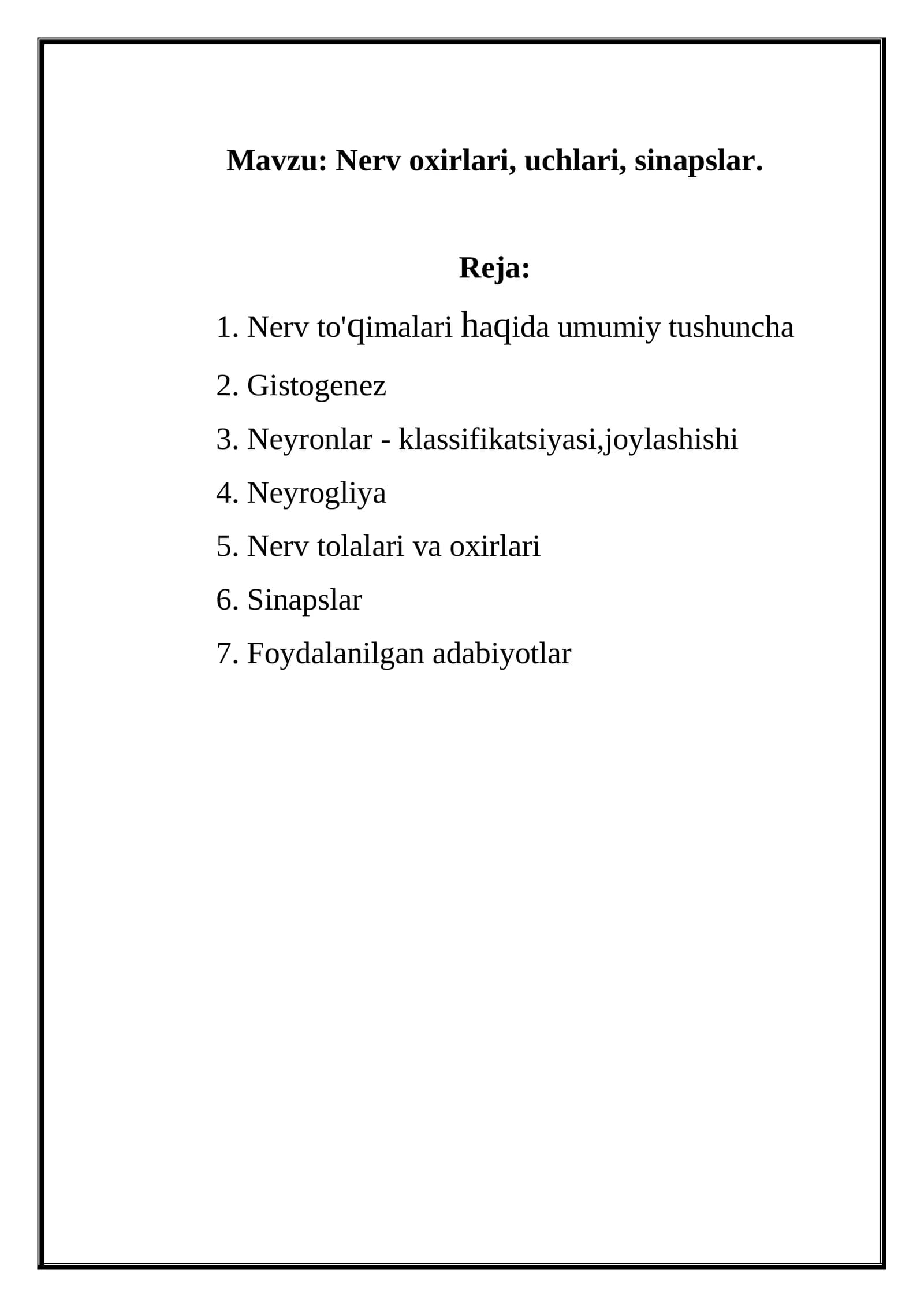 Nerv oxirlari, uchlari, sinapslar