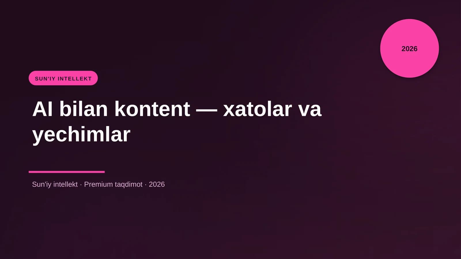 AI bilan kontent — xatolar va yechimlar