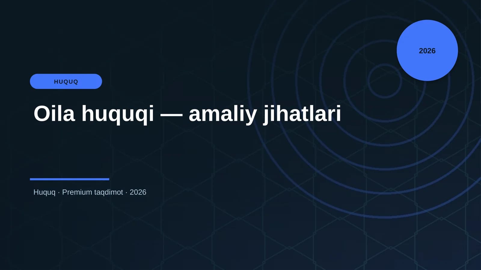 Oila huquqi — amaliy jihatlari