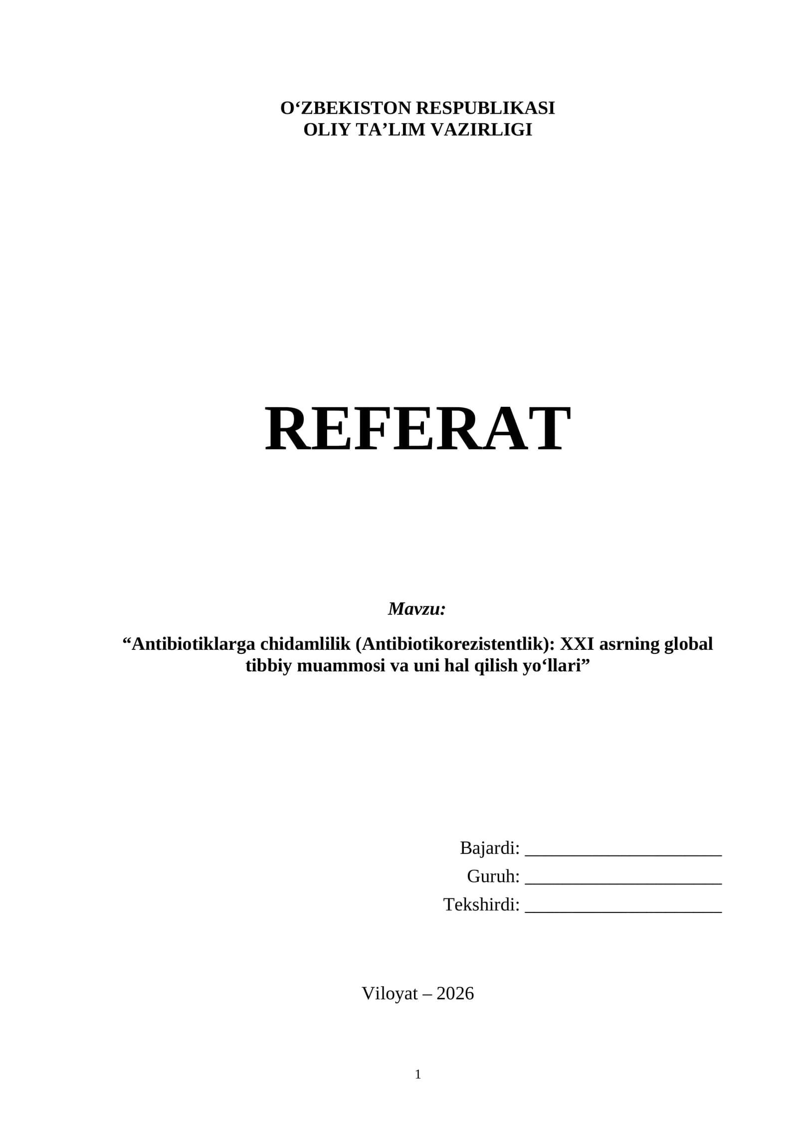 Antibiotiklarga chidamlilik (Antibiotikorezistentlik) — Tayyor referat, 30 bet (Word, .docx)