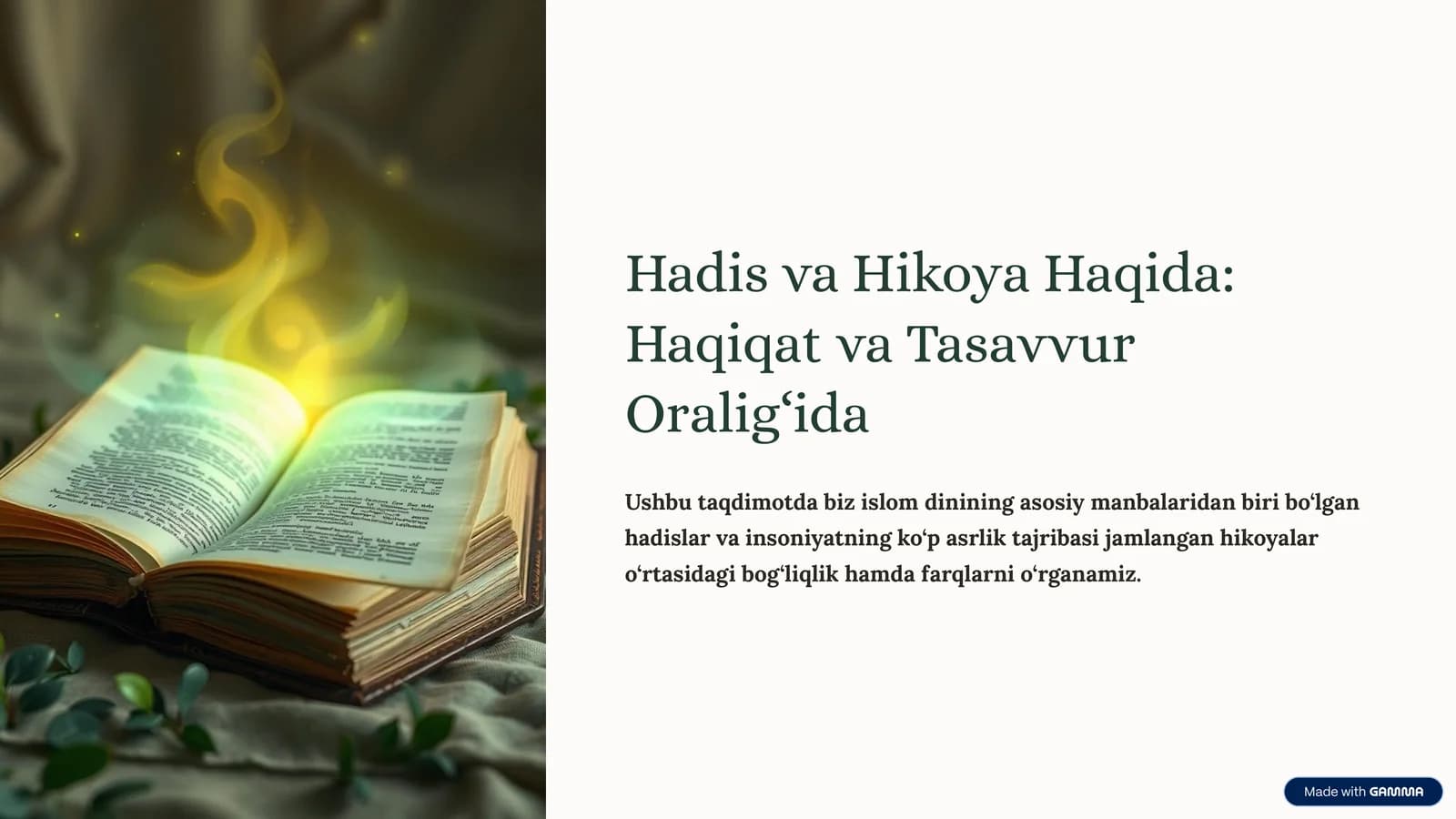 Hadis va Hikoya Haqida: Haqiqat va Tasavvur Oralig‘ida